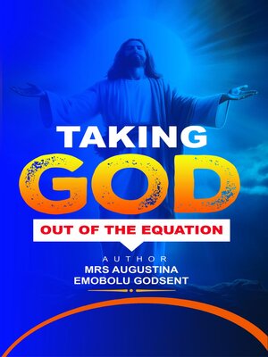 cover image of Taking God Out of the Equation